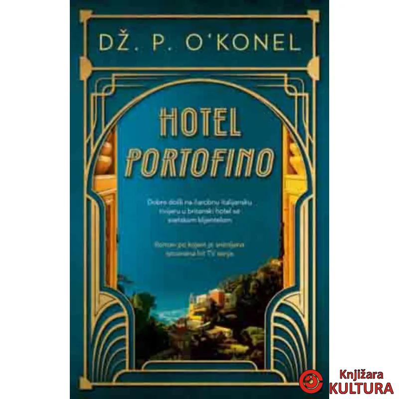 Hotel „Portofino“ 