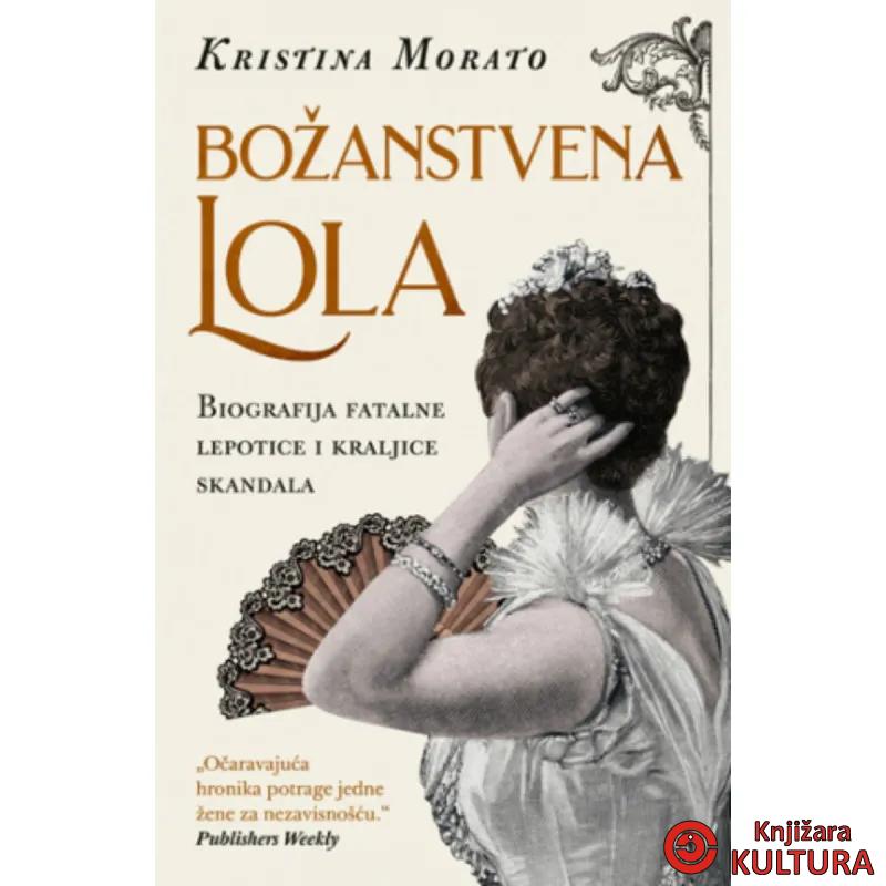 Božanstvena Lola 