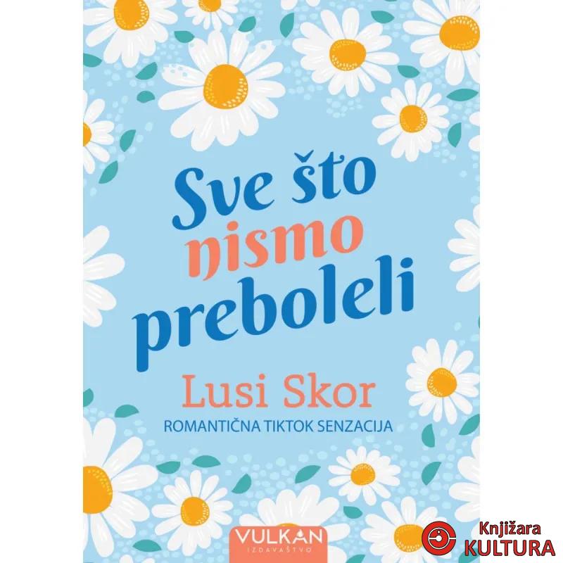 Sve što nismo preboleli 