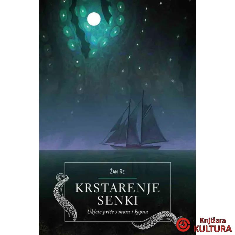 Krstarenje senki 