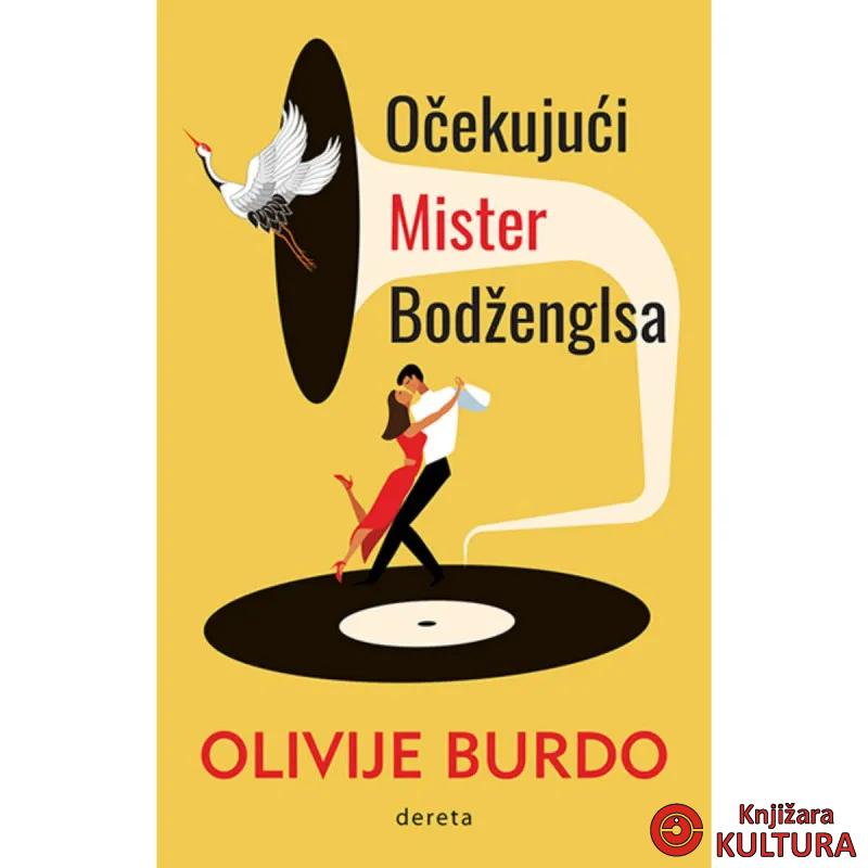 Očekujući Mister Bodženglsa 
