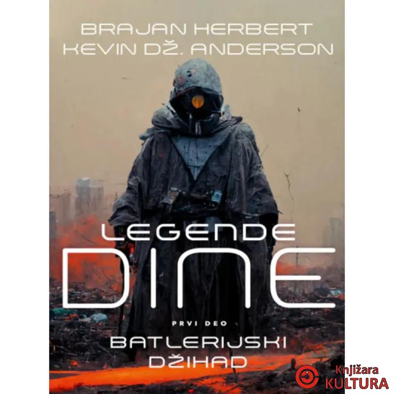 Legende Dine 1, Batlerijski džihad 
