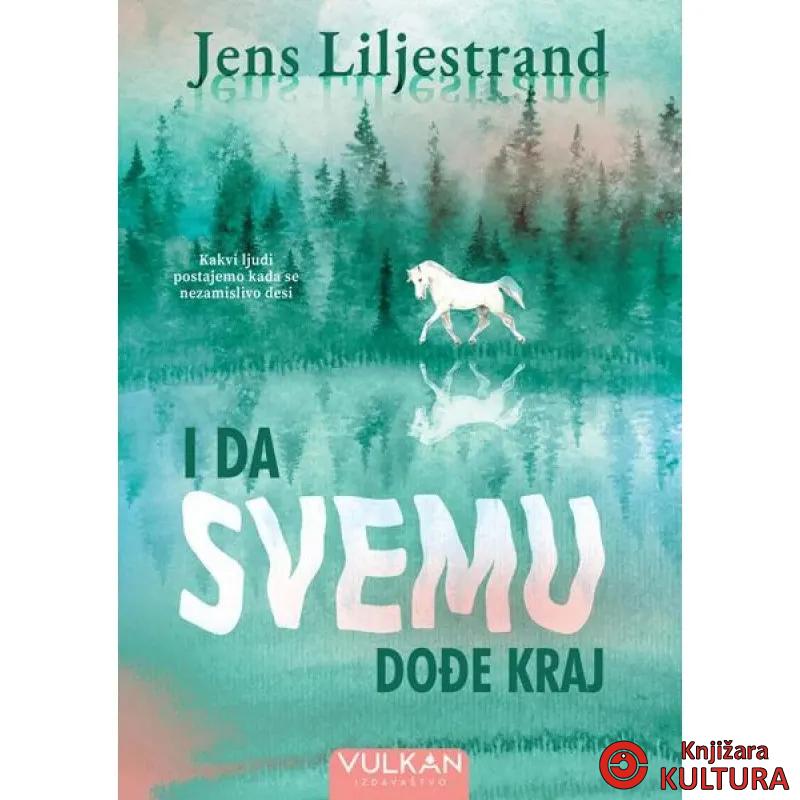 I da svemu dođe kraj 