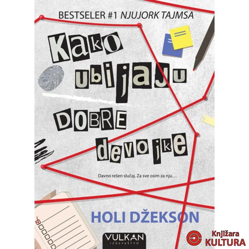 Kako ubijaju dobre devojke 