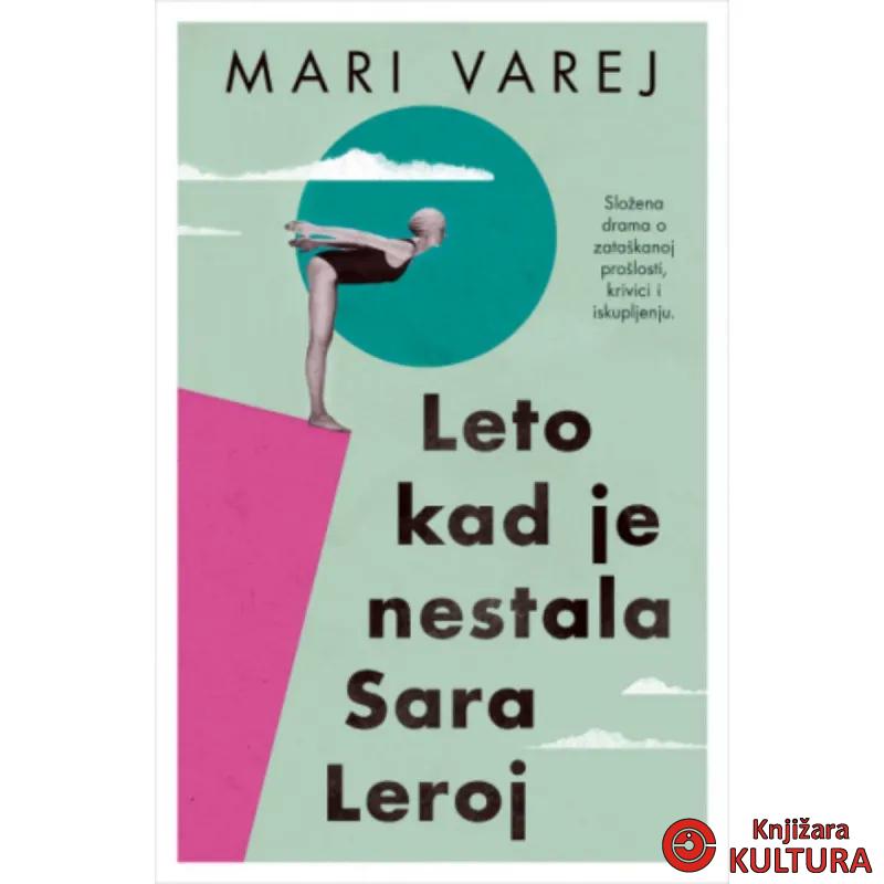 Leto kad je nestala Sara Leroj 