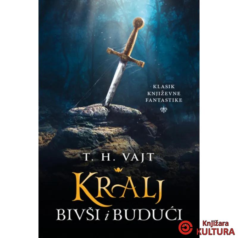 Kralj bivši i budući 