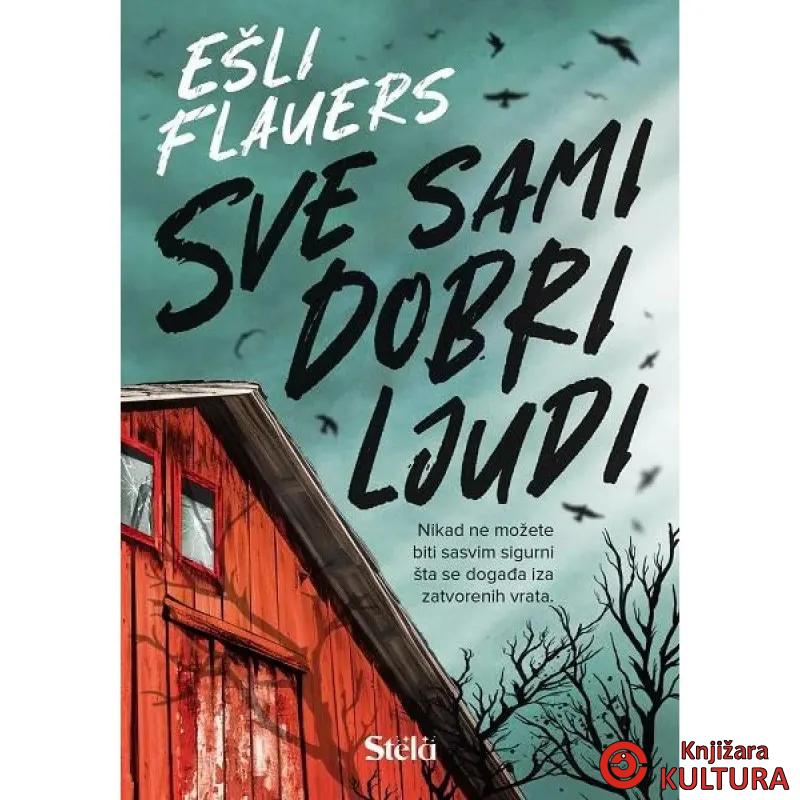 SVE SAMI DOBRI LJUDI 