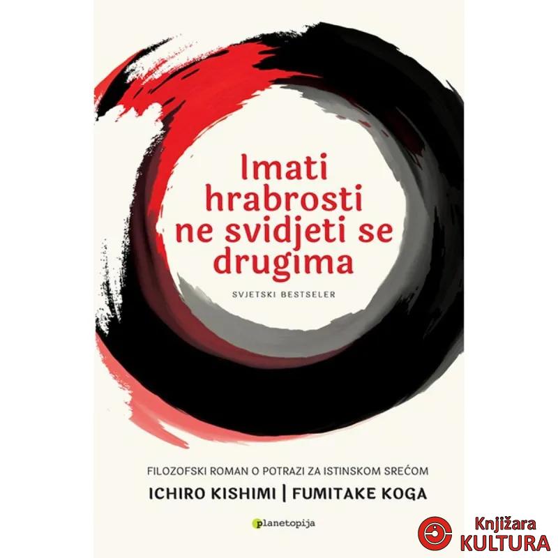 Imati hrabrosti ne svidjeti se drugima 