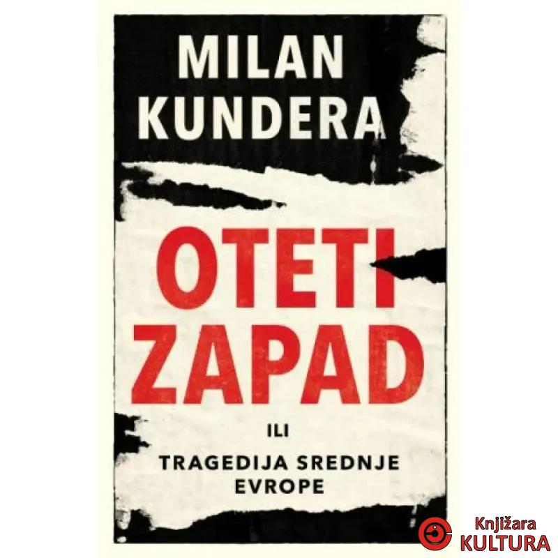 Oteti Zapad ili Tragedija Srednje Evrope 