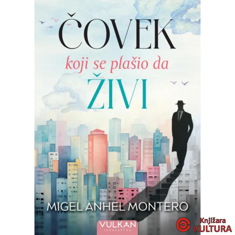 Čovek koji se plašio da živi 