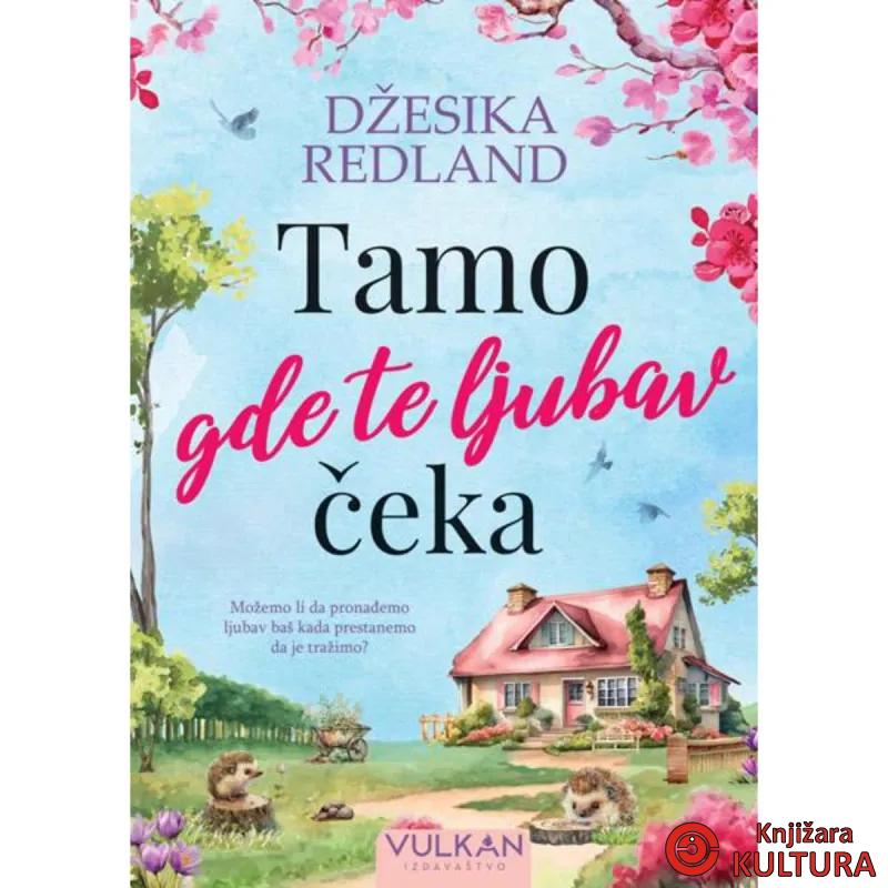 Tamo gde te ljubav čeka 