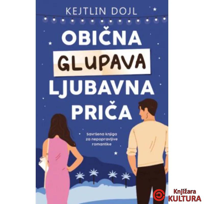 Obična glupava ljubavna priča 