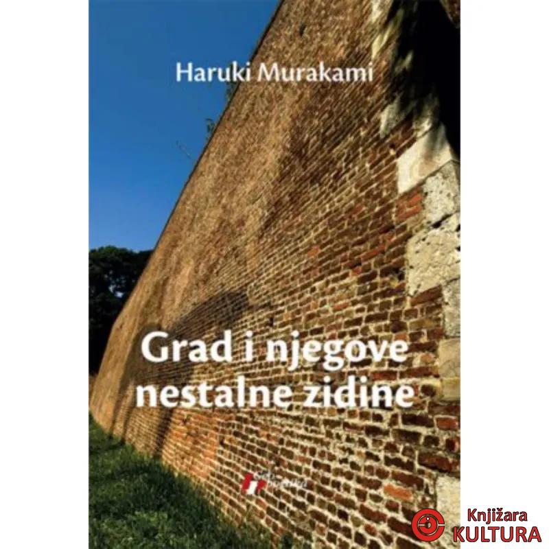 Grad i njegove nestalne zidine 
