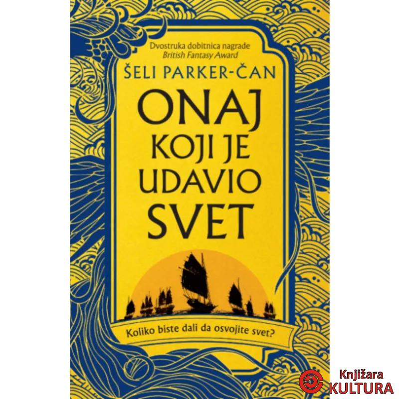 Onaj koji je udavio svet 