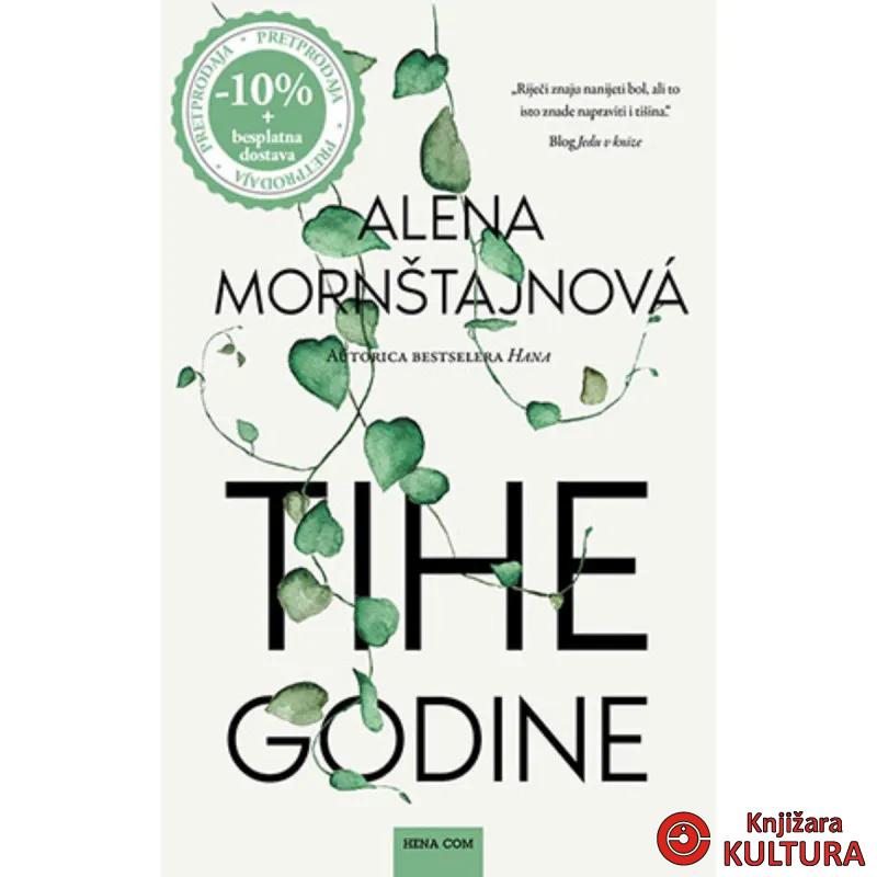 TIHE GODINE 
