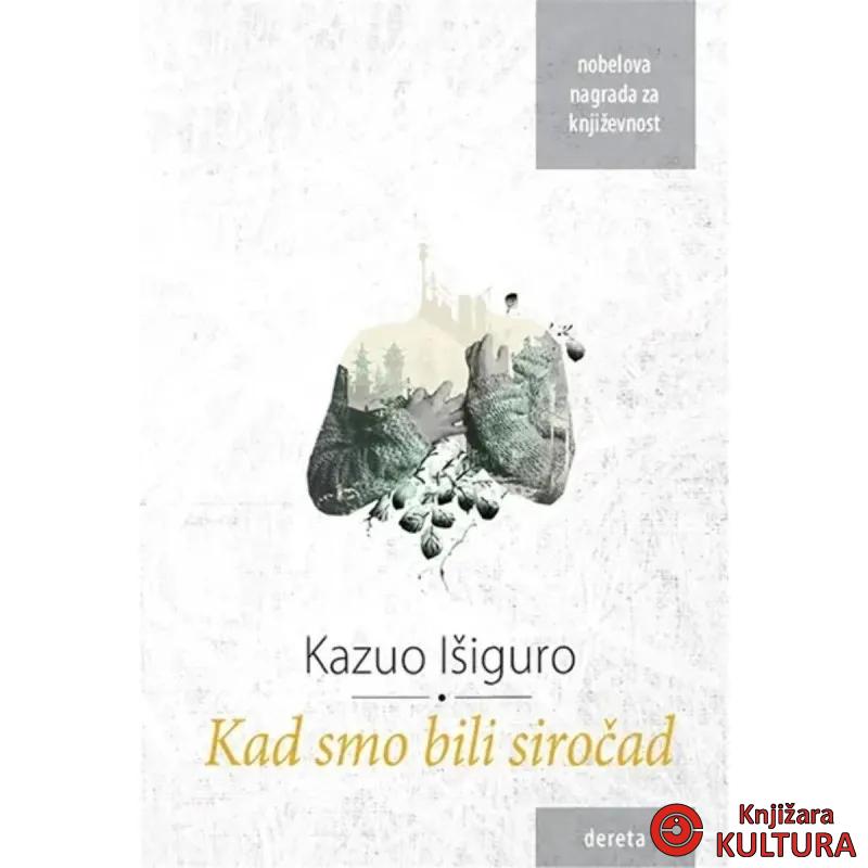 Kad smo bili siročad 