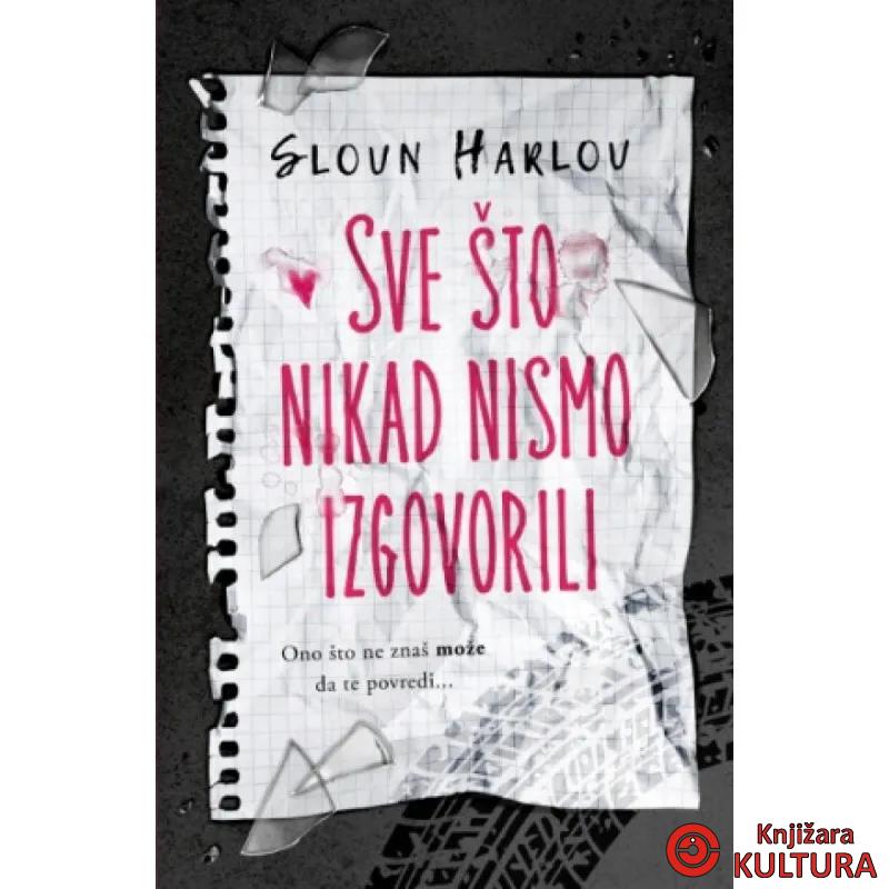 Sve što nikad nismo izgovorili 