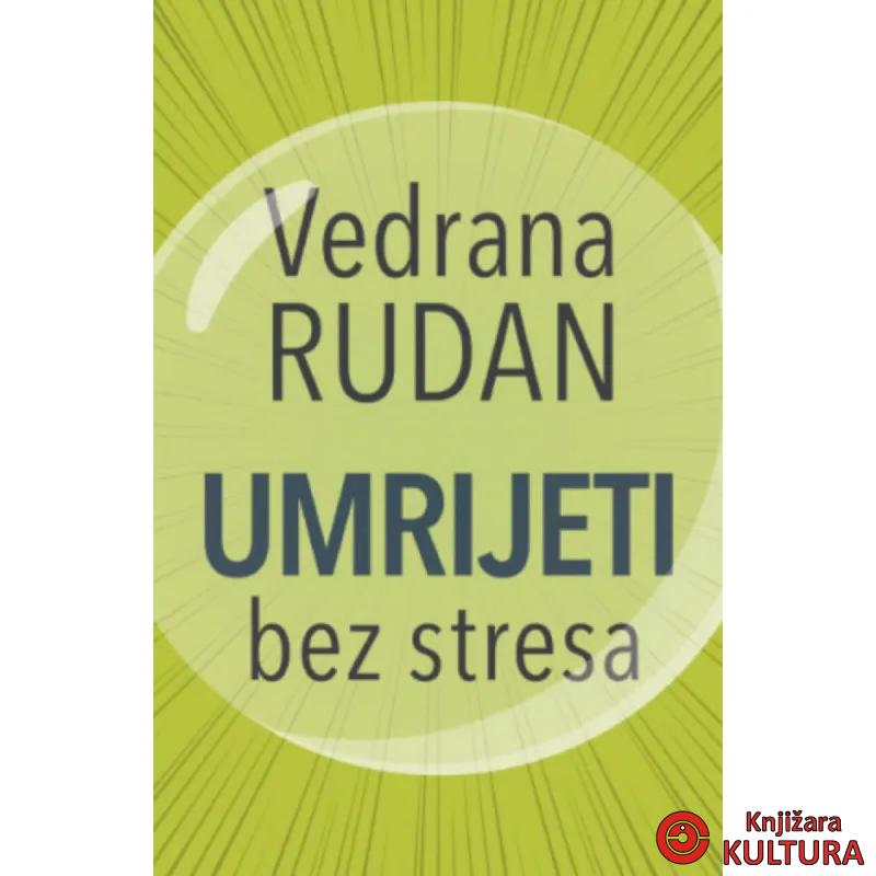 Umrijeti bez stresa 