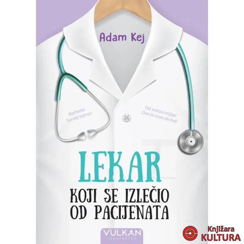 Lekar koji se izlečio od pacijenata 