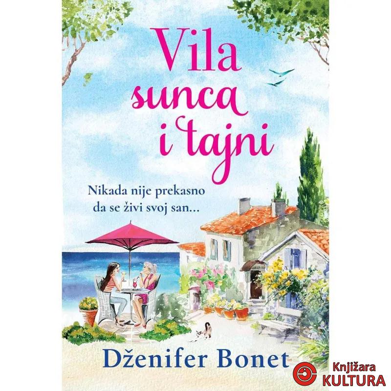 VILA SUNCA I TAJNI 