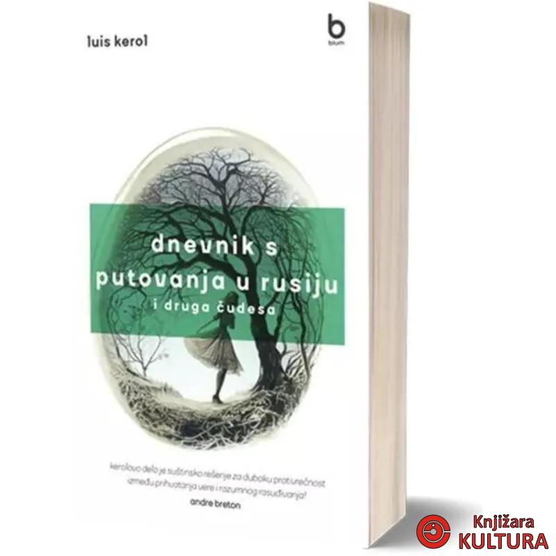 Dnevnik s putovanja u Rusiju i druga čudesa 