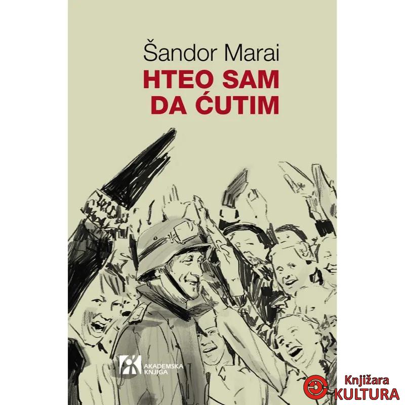 Hteo sam da ćutim 