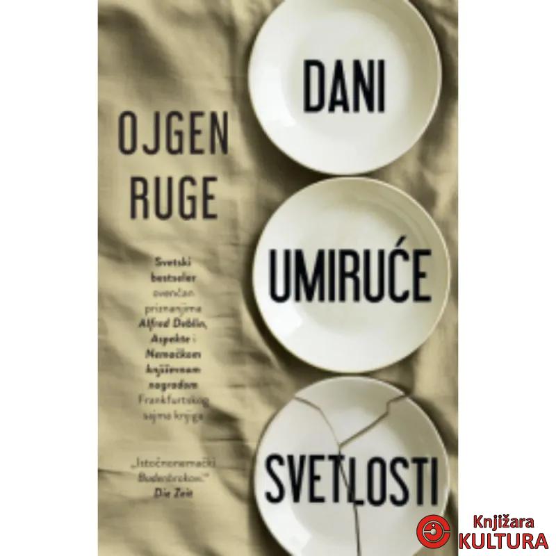 Dani umiruće svetlosti 