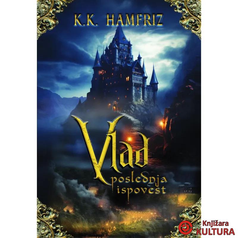 Vlad : poslednja ispovest 