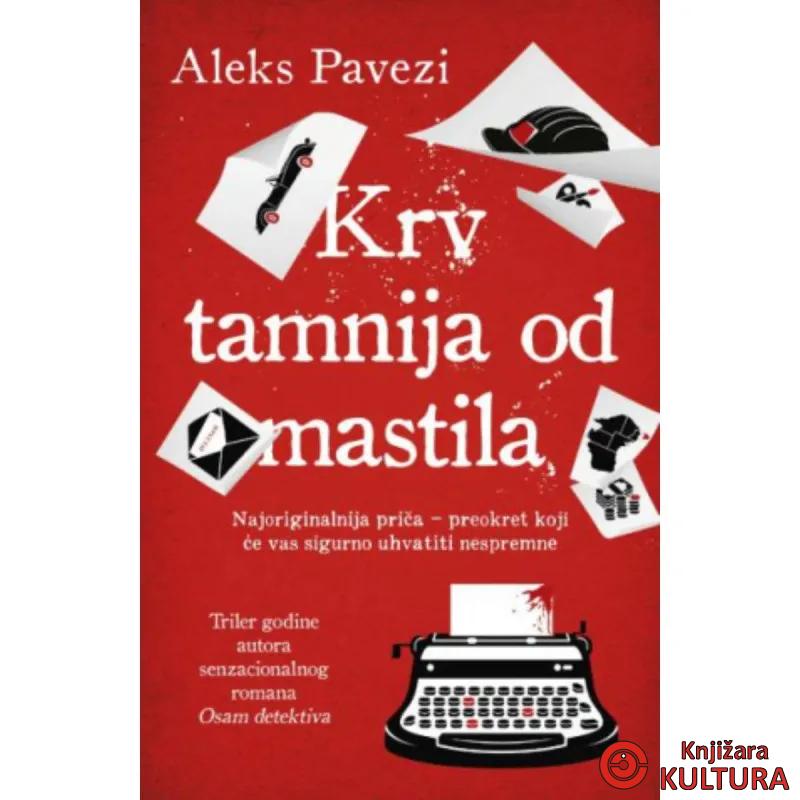 Krv tamnija od mastila 