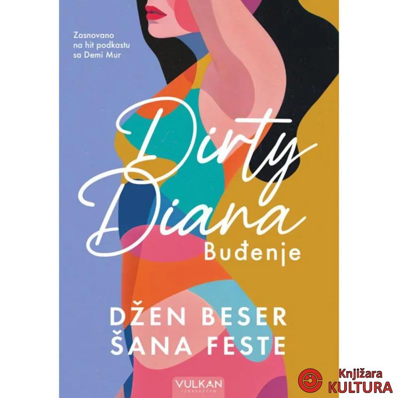 Dirty Diana: Buđenje 