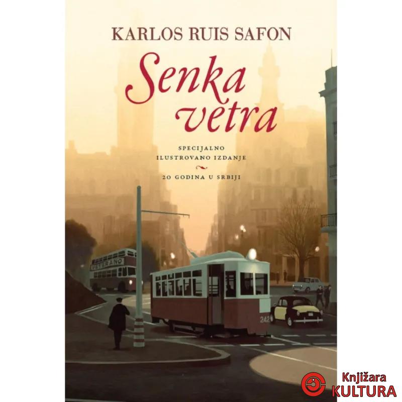 Senka vetra – Specijalno ilustrovano izdanje 
