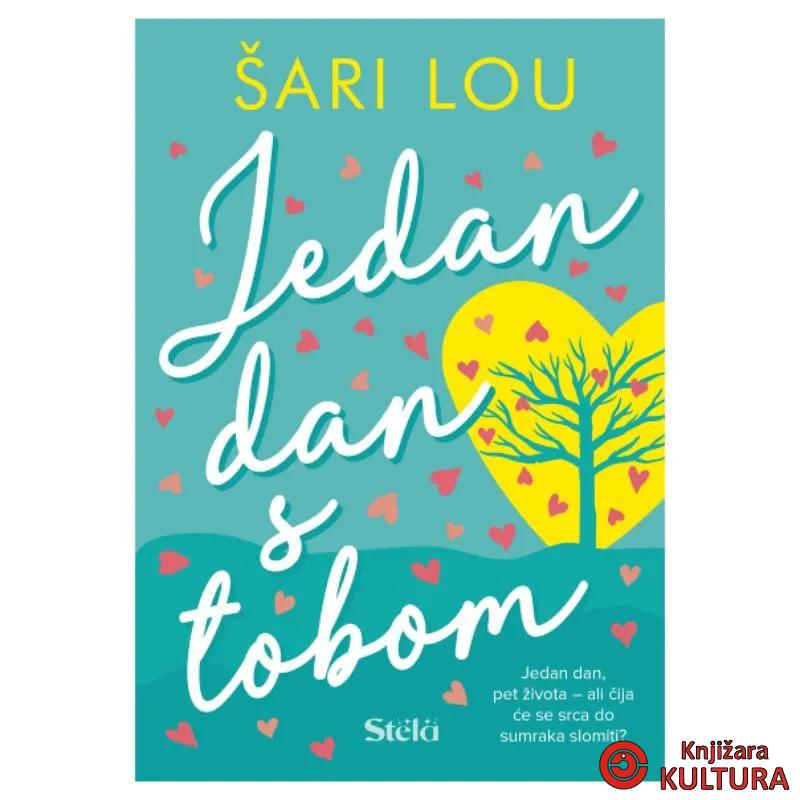 Jedan dan s tobom - Šari Lou 