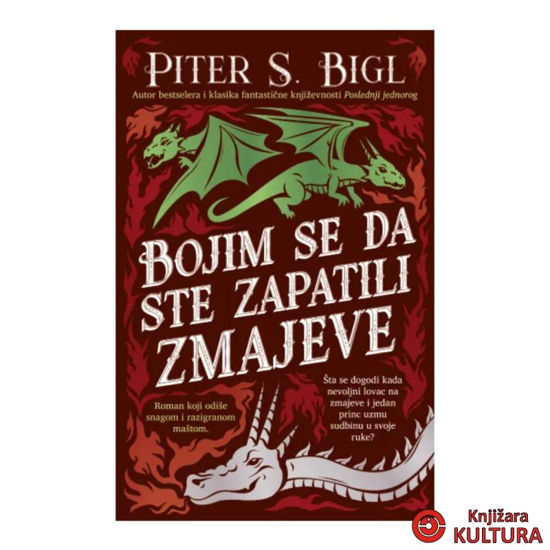 Bojim se da ste zapatili zmajeve 