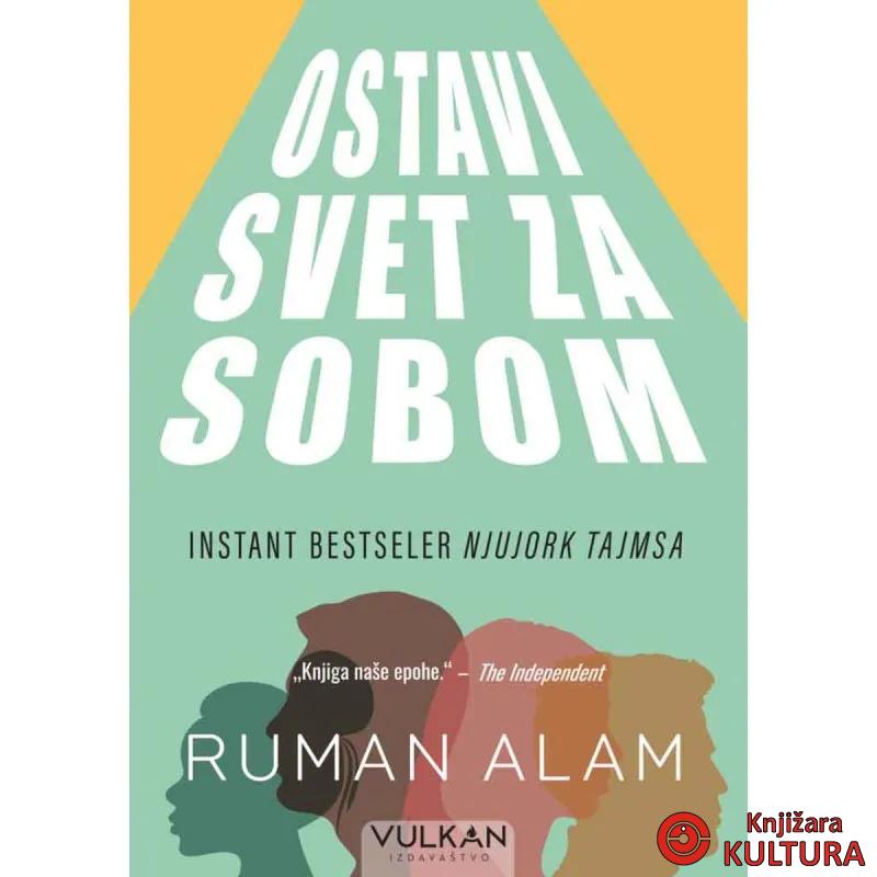 OSTAVI SVET ZA SOBOM 