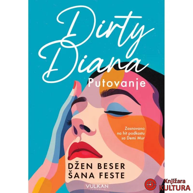 DIRTY DIANA: PUTOVANJE 