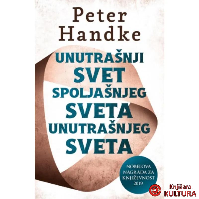 Unutrašnji svet spoljašnjeg sveta unutrašnjeg sveta 