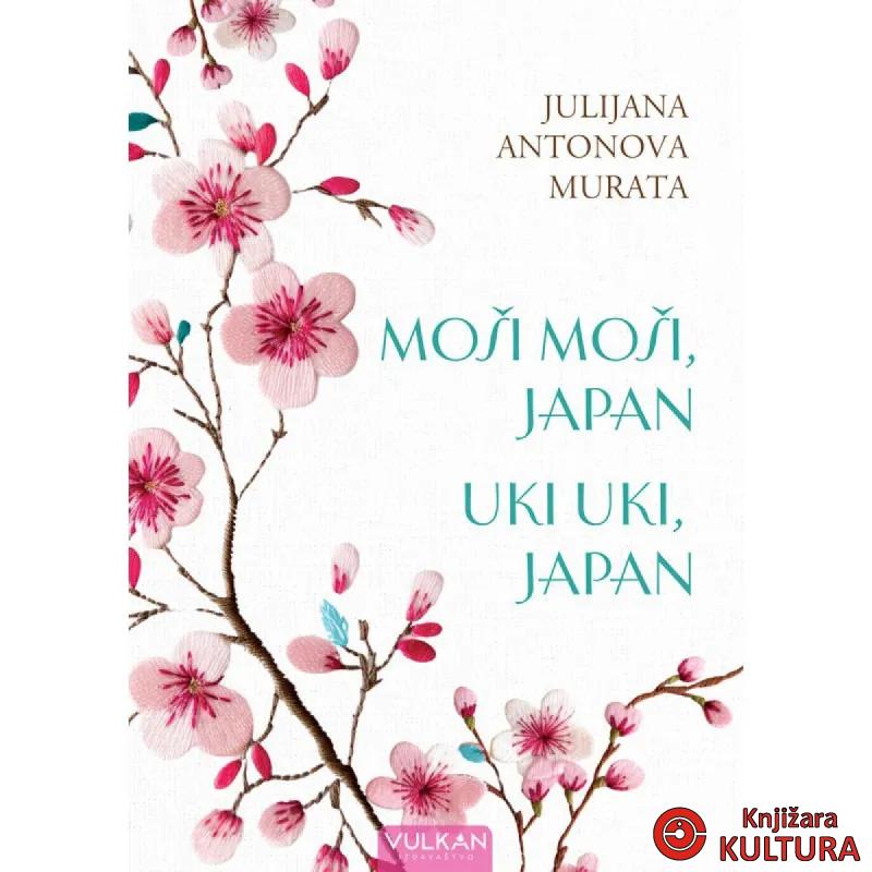 Moši moši, Japan; Uki uki, Japan 