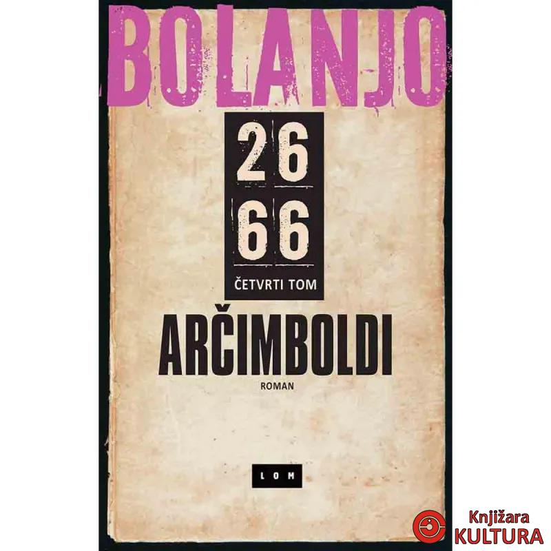 2666: Arčimboldi - IV tom 