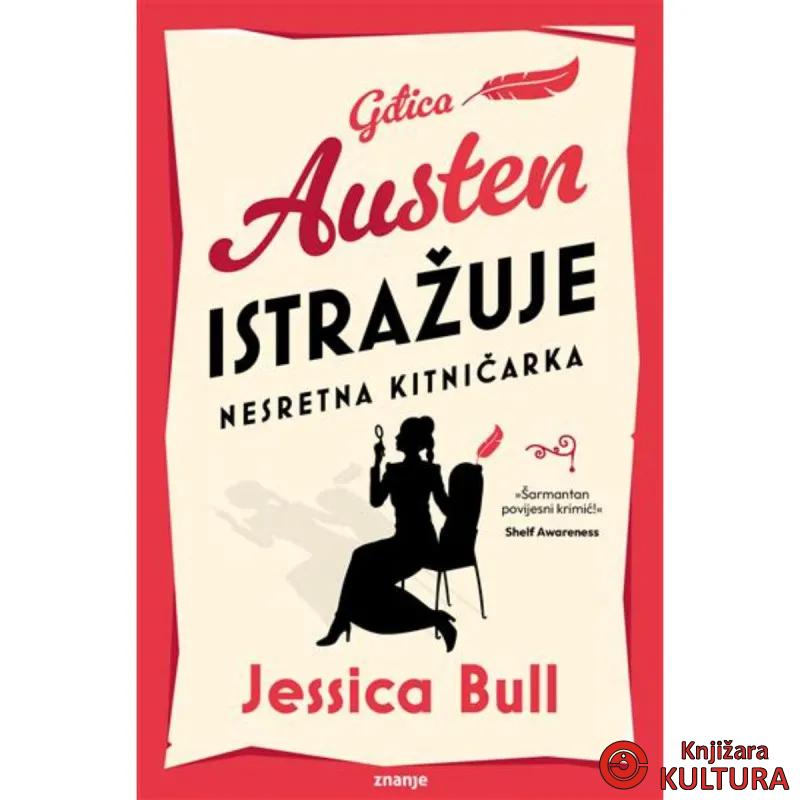 Gospodica Austen istražuje: Nesretna kitnicarka 