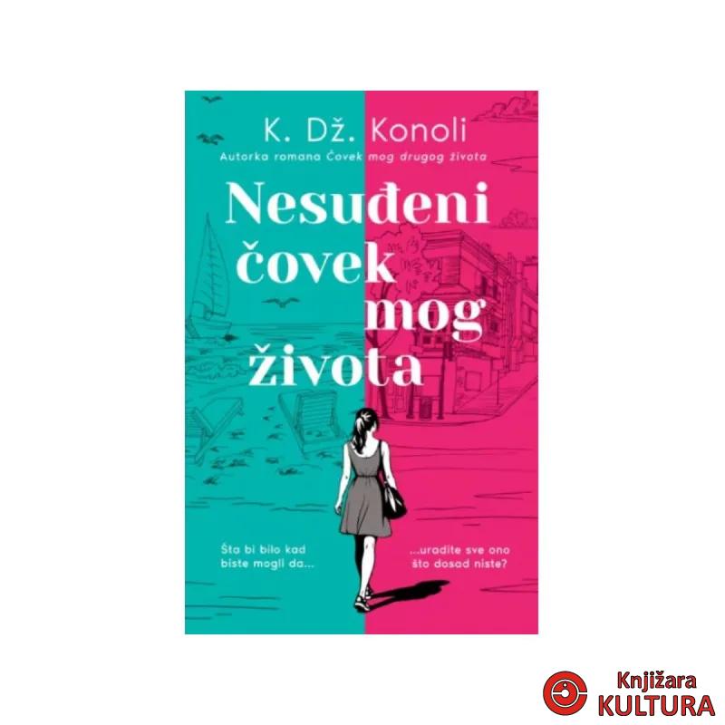 Nesudeni covek mog života 