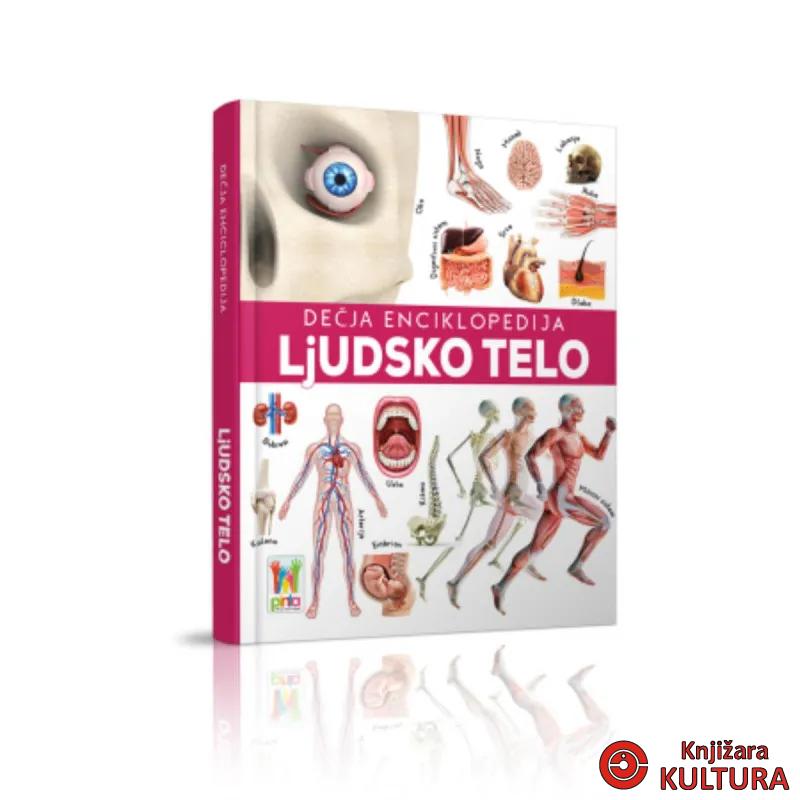 DJEČJA ENCIKLOPEDIJA LJUDSKO TELO 