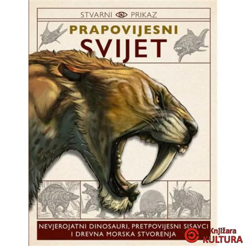 Stvarni prikaz: Prapovijesni svijet 