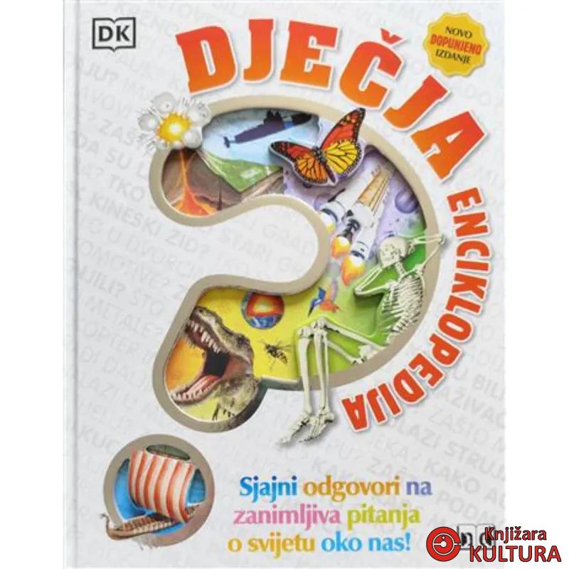 DJEČIJA ENCIKLOPEDIJA DOPUNJENO IZDANJE 