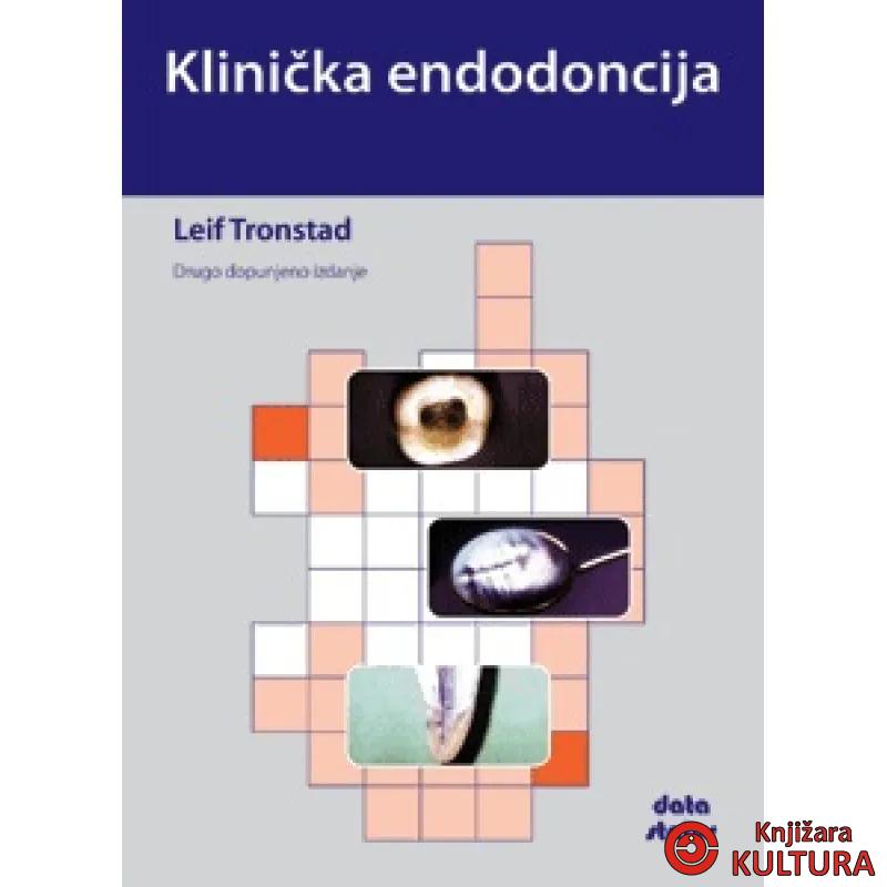 KLINIČKA ENDODONCIJA 
