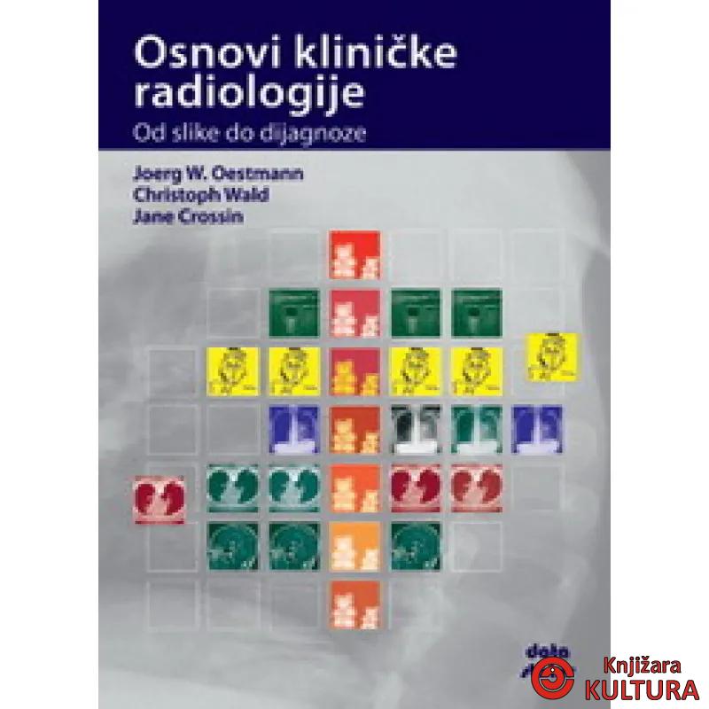 OSNOVI KLINIČKE RADIOLOGIJE 