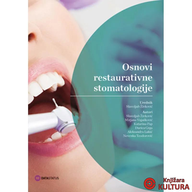 OSNOVI RESTAURATIVNE STOMATOLOGIJE 