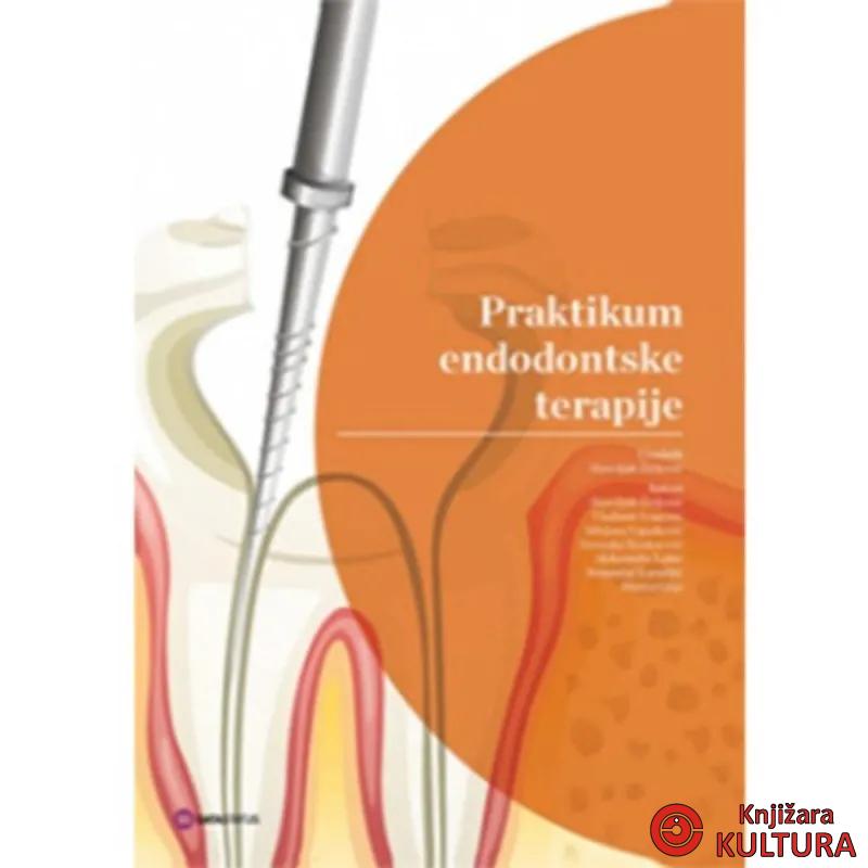 PRAKTIKUM ENDODONTSKE TERAPIJE 