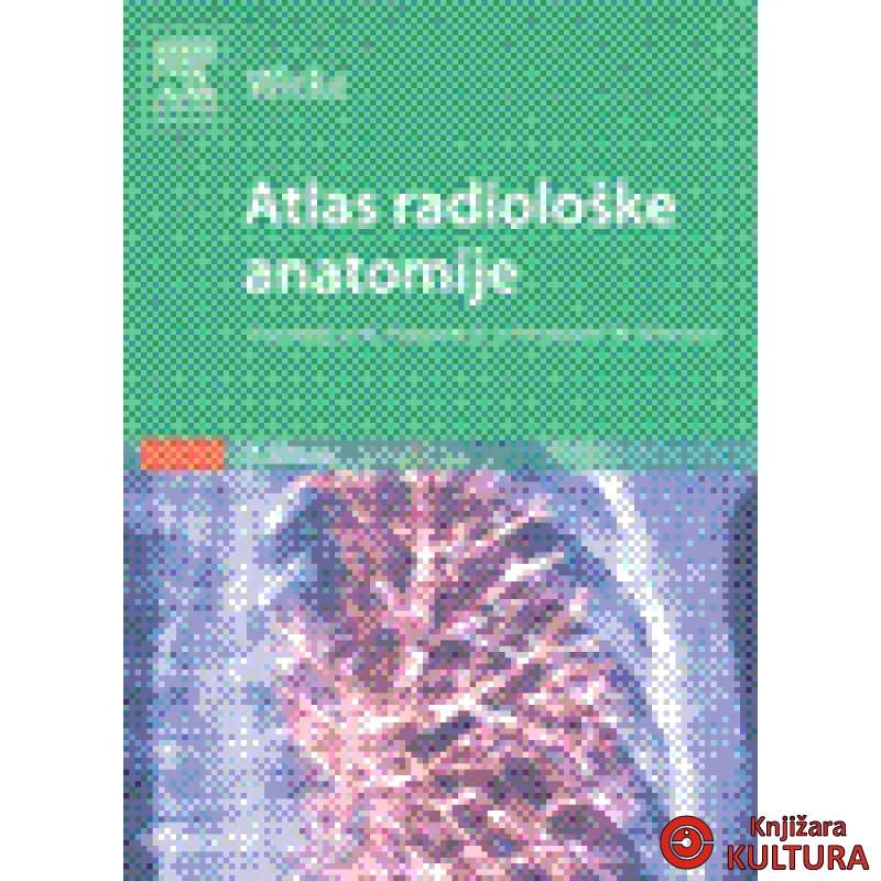 ATLAS RADIOLOŠKE ANATOMIJE 