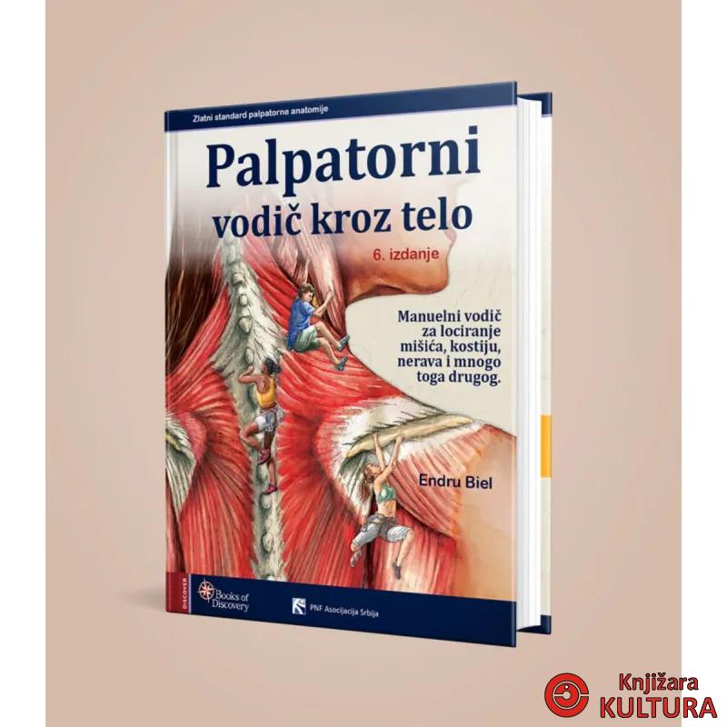 PALPATORNI VODIČ KROZ TELO 