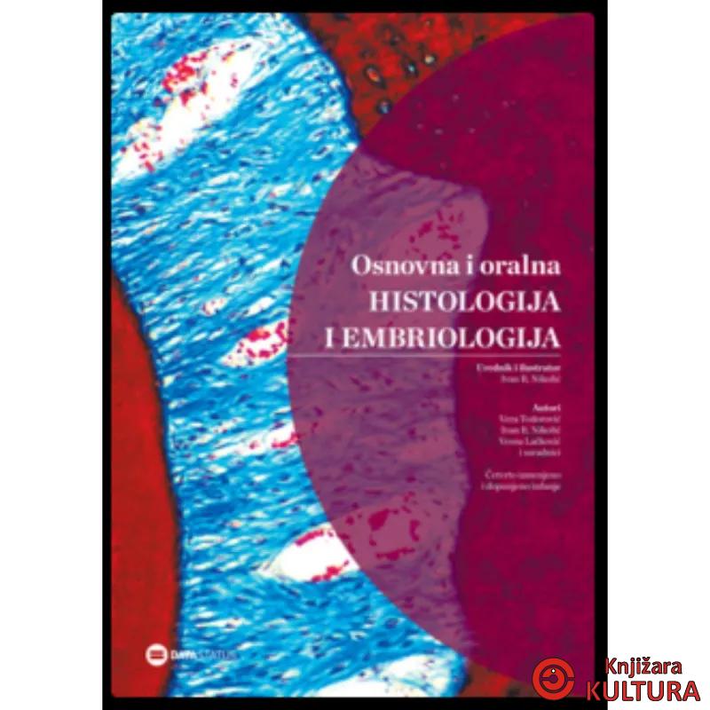 Osnovna i oralna histologija i embriologija IV izdanje 